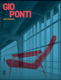 Front cover_Gio Ponti: Archi-Designer