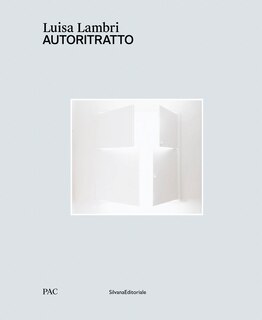 Couverture_Luisa Lambri: Autoritratto