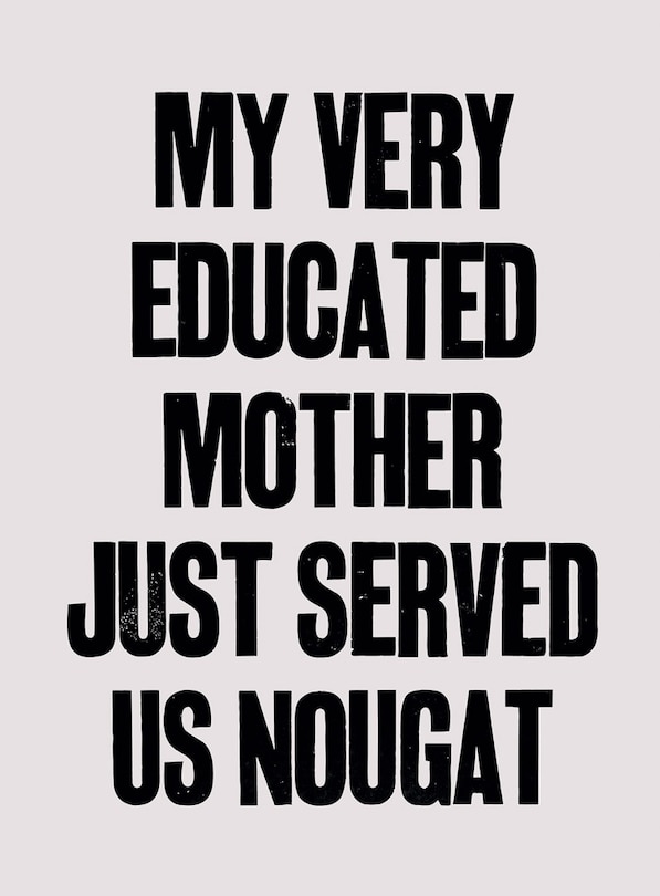Front cover_Yto Barrada: My Very Educated Mother Just Served Us Nougat