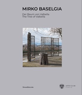 Couverture_Mirko Baselgia: The Tree of Valbella