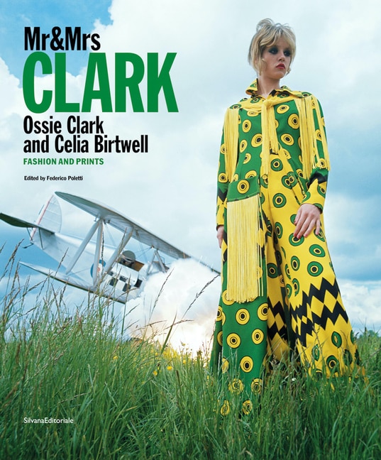 Front cover_Mr & Mrs Clark: Ossie Clark and Celia Birtwell