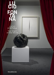 Front cover_Lucio Fontana: The Origin of the World