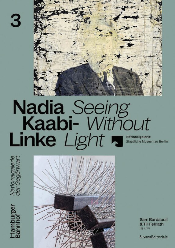 Front cover_Nadia Kaabi-Linke: Seeing Without Light