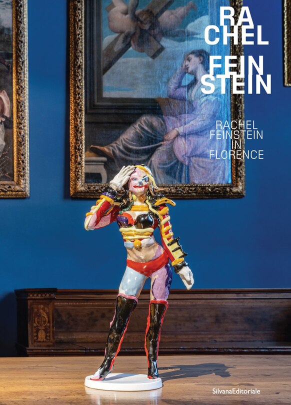Front cover_Rachel Feinstein in Florence