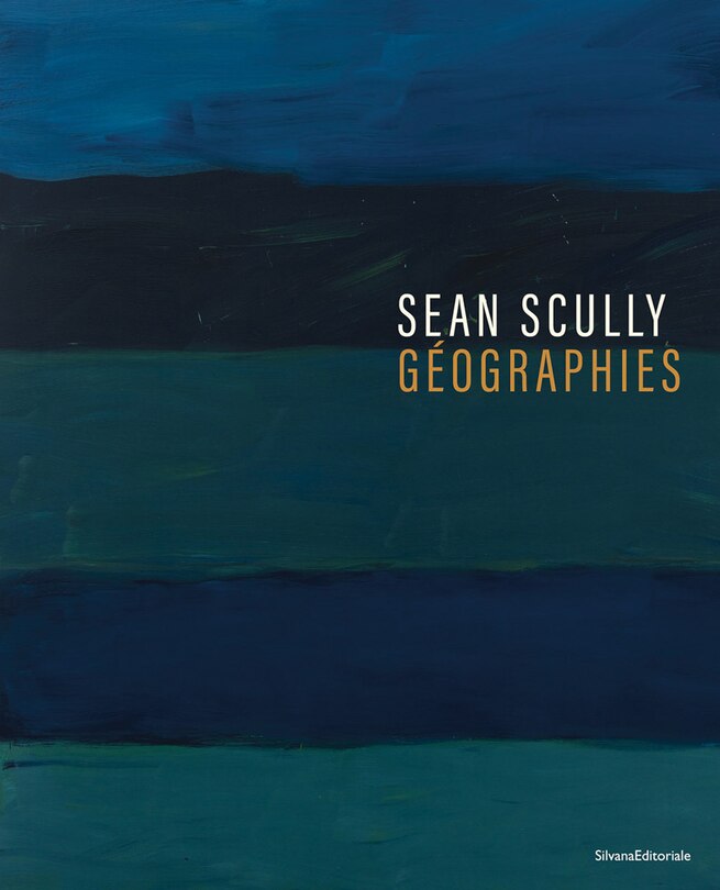 Front cover_Sean Scully: G�ographies
