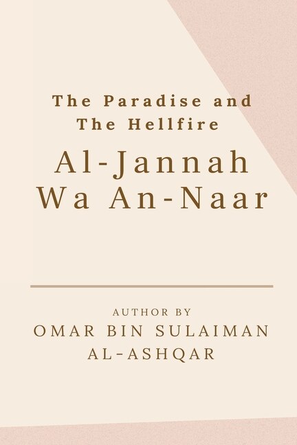 Couverture_The Paradise and the Hellfire - Al-Jannah Wa An-Naar