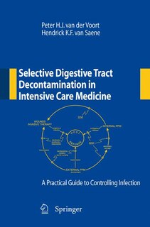 Couverture_Selective Digestive Tract Decontamination In Intensive Care Medicine