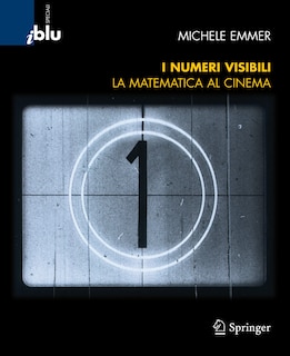 I Numeri Visibili: Matematica Al Cinema