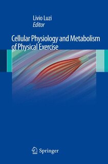 Couverture_Cellular Physiology and Metabolism of Physical Exercise