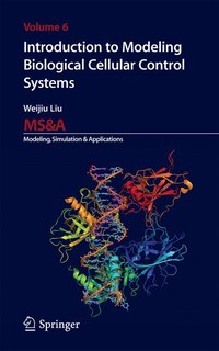 Front cover_Introduction to Modeling Biological Cellular Control Systems