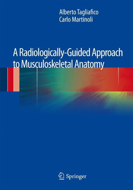 Front cover_A Radiologically-Guided Approach to Musculoskeletal Anatomy