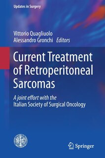 Front cover_Current Treatment Of Retroperitoneal Sarcomas