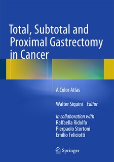 Couverture_Total, Subtotal and Proximal Gastrectomy in Cancer
