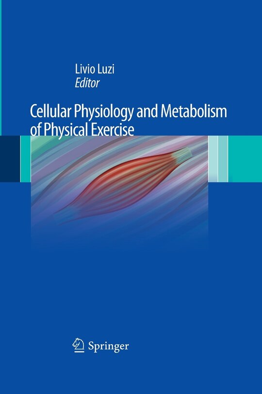 Front cover_Cellular Physiology And Metabolism Of Physical Exercise