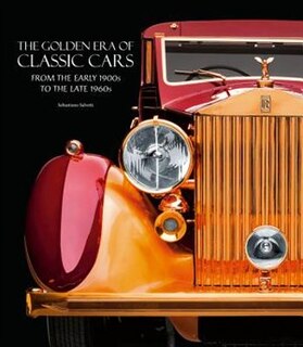 Front cover_The Golden Era Of Classic Cars