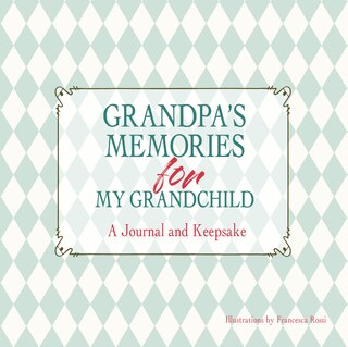 Couverture_Grandpa's Memories For My Grandchild