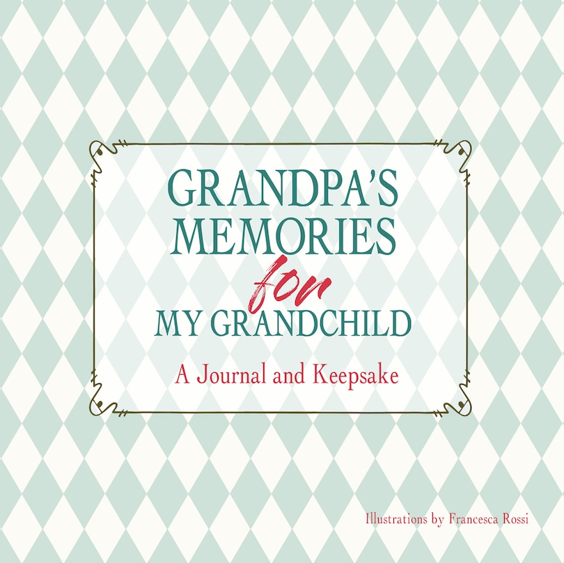 Couverture_Grandpa's Memories For My Grandchild