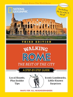 National Geographic Walking Rome, 3rd Edition