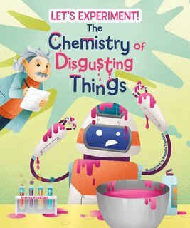 Couverture_The Chemistry of Disgusting Things
