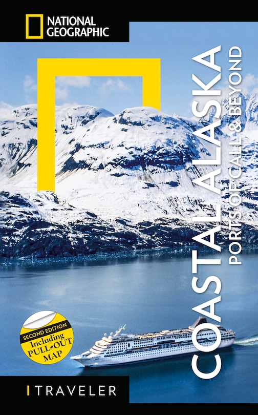 Front cover_National Geographic Traveler: Coastal Alaska 2nd Edition