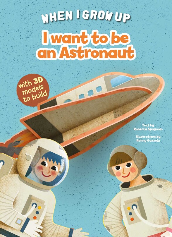 Front cover_I Want To Be An Astronaut