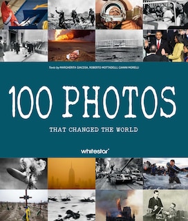 Couverture_100 Photos that Changed the World