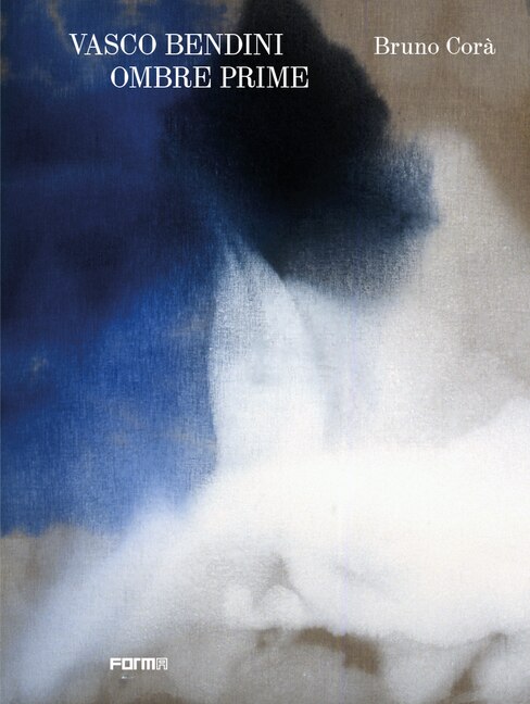 Front cover_Vasco Bendini. Ombre prime