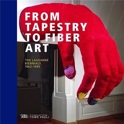 Front cover_From Tapestry to Fiber Art