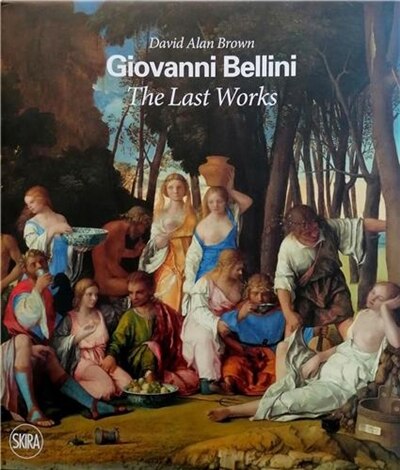 Front cover_Giovanni Bellini: The Last Works