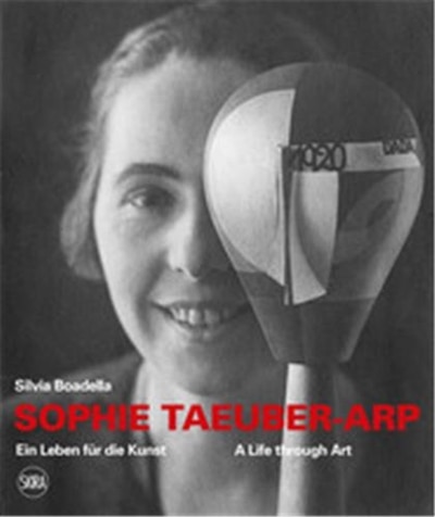 Couverture_Sophie Taeuber-arp: A Life Through Art