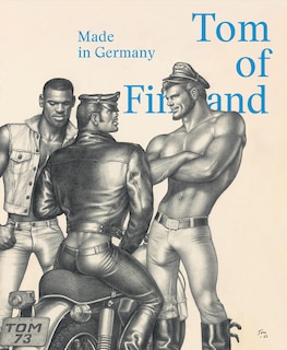 Front cover_Tom Of Finland: Made In Germany