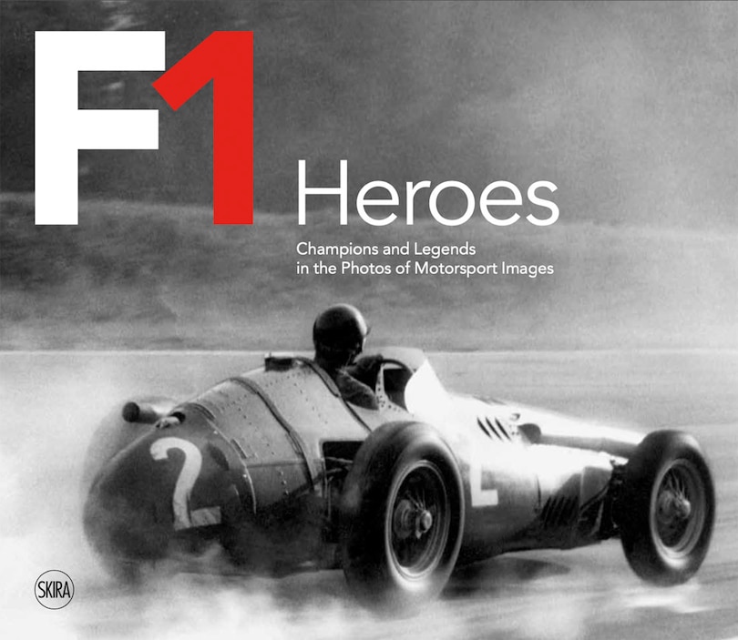 Front cover_F1 Heroes: Champions And Legends In The Photos Of Motorsport Images