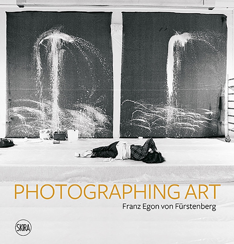 Front cover_Franz Egon von F�rstenberg: Photographing Art