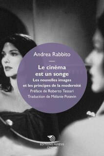 Front cover_Le cin&eacute;ma est un songe