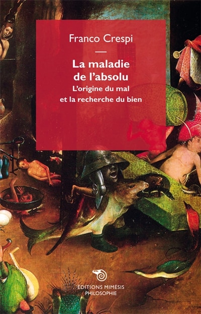 Front cover_La maladie de l'absolu