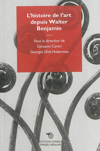 Front cover_L' histoire de l'art depuis Walter Benjamin