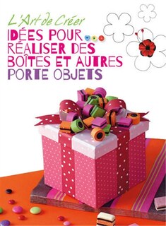 Front cover_Idées pour réaliser des boîtes et autres porte-objets