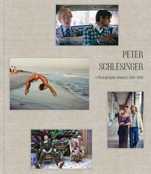 Front cover_Peter Schlesinger: A Photographic Memory 1968-1989