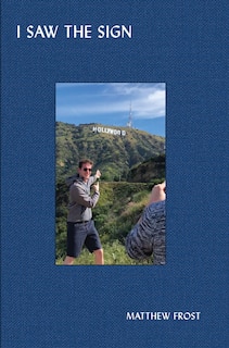Front cover_Matthew Frost: I Saw The Sign