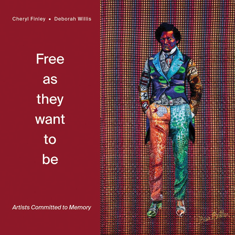 Couverture_Free as they want to be: Artists Committed to Memory
