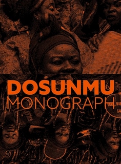 Couverture_Andrew Dosunmu: Monograph