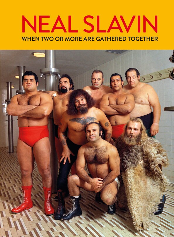 Front cover_Neal Slavin: When Two or More Are Gathered Together