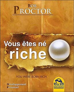 Couverture_Vous &ecirc;tes n&eacute; riche