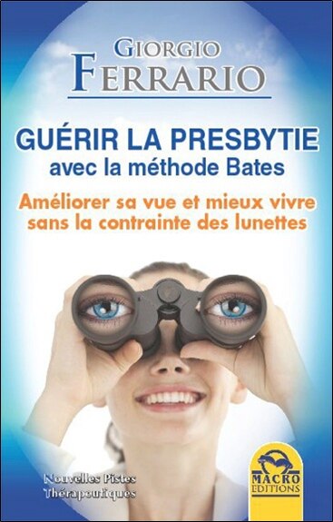 Front cover_Guérir la presbytie avec la méthode Bates