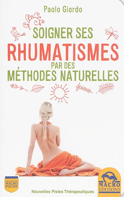 Couverture_Soigner Ses Rhumatismes Par Des Méthodes Naturelles