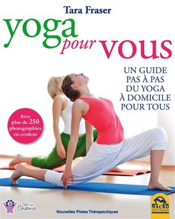 Front cover_Yoga pour vous : un guide pas à pas du yoga à domicile pour tous