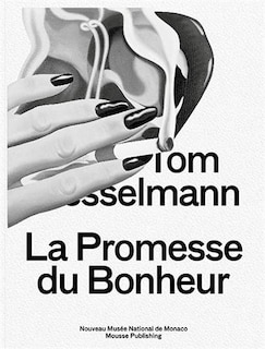 Front cover_Tom Wesselmann: La Promesse du Bonheur