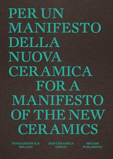 Front cover_For a Manifesto of the New Ceramics