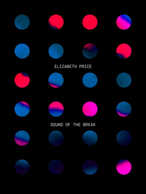Front cover_Elizabeth Price: Sound of The Break