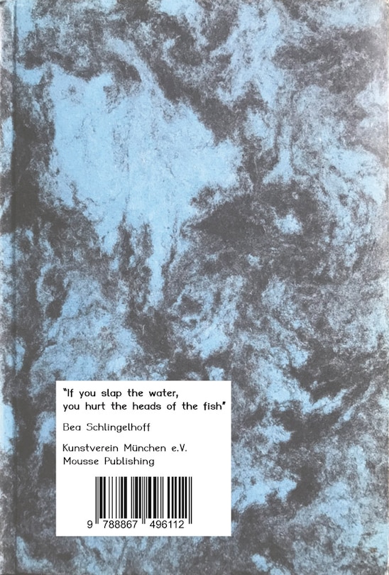 Front cover_Bea Schlingelhoff: “If you slap the water, you hurt the heads of the fish”